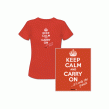 Women’s Keep Calm And Carry On T-Shirt